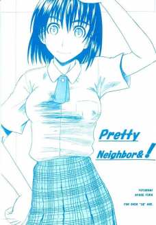 Pretty Neighbor& 1
