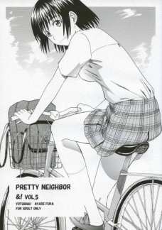 Pretty Neighbor& 5