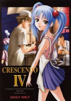 CRESCENDO Ⅳ